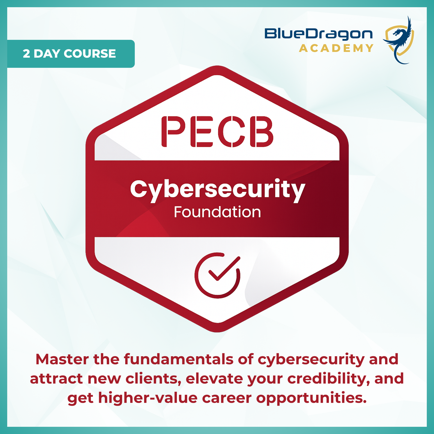 Cybersecurity Foundation (including PECB Certification)